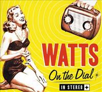 WATTS - On The Dial