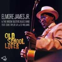 JAMES, ELMORE -JR- - Old School Lover
