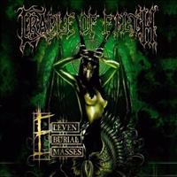 CRADLE OF FILTH - Eleven Burial Masses +dvd Album