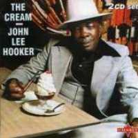 HOOKER, JOHN LEE - Cream =remastered= Album