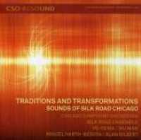 CHICAGO SYMPHONY ORCHESTR - Sounds Of Silk Road Chica