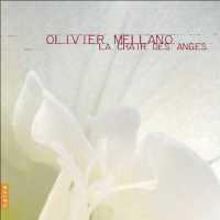 MELLANO, OLIVIER - La Chair Des Anges