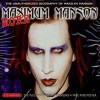 MARILYN MANSON - More Maximum..