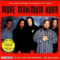 More Maximum Korn