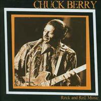BERRY, CHUCK - Rock And Roll Music