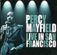 MAYFIELD, PERCY - Live In San Francisco Album
