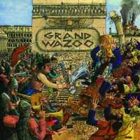ZAPPA, FRANK - Grand Wazoo Album