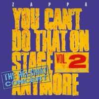 You Can't Do That Vol.2 - ZAPPA, FRANK