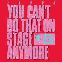 ZAPPA, FRANK - You Can't Do That On.. Album