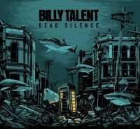 BILLY TALENT - Dead Silence Album
