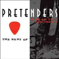 PRETENDERS - Break Up The Concrete EP