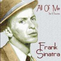 SINATRA, FRANK - All Of Me: Hits And Favouri