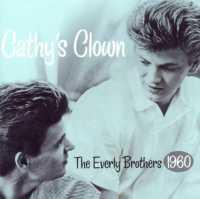 EVERLY BROTHERS - Cathy's Clown