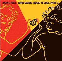 HALL & OATES - Rock 'n Soul Part 1