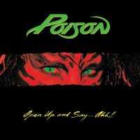 POISON - Open Up And Say Ahh! Record