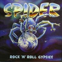 Rock 'n Roll Gypsies - SPIDER