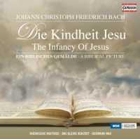BACH, J.C.F. - Die Kindheit Jesu