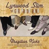 SLIM, LYNWOOD-IGOR PRADO - Brazilian Kicks Record