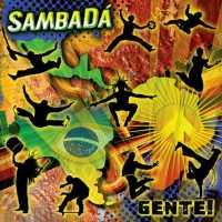 SAMBADA - Gente
