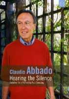 ABBADO, CLAUDIO - Hearing The Silence