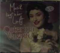 Musik Liegt In Der Luft - VALENTE, CATERINA