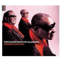 BLIND BOYS OF ALABAMA - Higher Ground -digi-