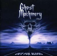 GHOST MACHINERY - Out For Blood CD