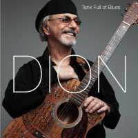 Tank Full Of Blues - DION