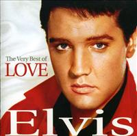 PRESLEY, ELVIS - Very Best Of Love