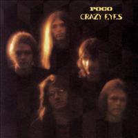 POCO - Crazy Eyes CD