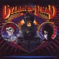 DYLAN, BOB - Dylan And The Dead -jewel-