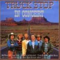TRUCK STOP - In Concert