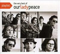 OUR LADY PEACE - Playlist - Very Best Of