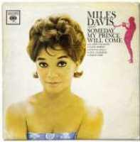 DAVIS, MILES - Someday My Prince Will..