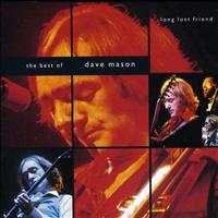 MASON, DAVE - Long Lost Friend
