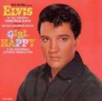 PRESLEY, ELVIS - Girl Happy =remastered=
