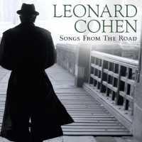 COHEN, LEONARD - Songs From The Road