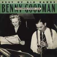 GOODMAN, BENNY - Benny Goodman-peggy Lee