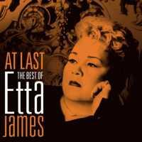 JAMES, ETTA - At Last:the Best Of