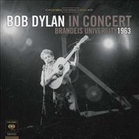 DYLAN, BOB - Brandeis University 1963