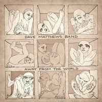 MATTHEWS, DAVE - Away From The.. -deluxe-