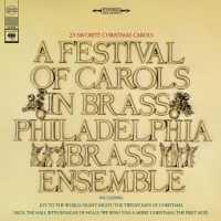 PHILADELPHIA BRASS ENSEMB - A Festival Of Carols In B