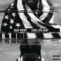 Long Live Asap - ASAP ROCKY