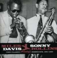 DAVIS, MILES-SONNY ROLLIN - Classic Prestige..