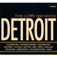 Detroit - LOVE ME NOTS