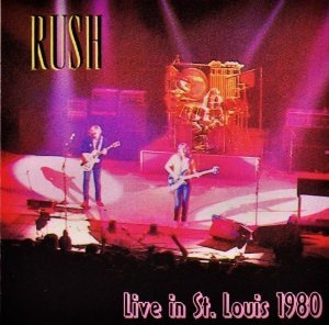 RUSH - Live In St. Louis 1980