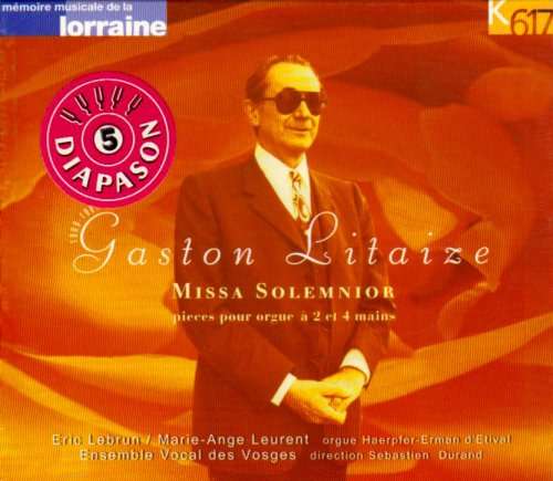LITAIZE, G. - Missa Solemnior
