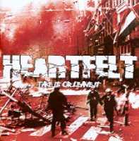 Take It Or Leave It - HEARTFELT