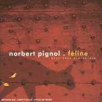 PIGNOL, NORBERT - Feline