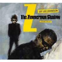 JOHNSON, JEF LEE - Zimmerman Shadow